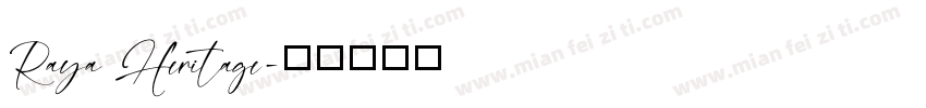 Raya Heritage字体转换